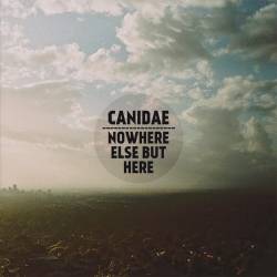 Canidae : Nowhere Else But Here